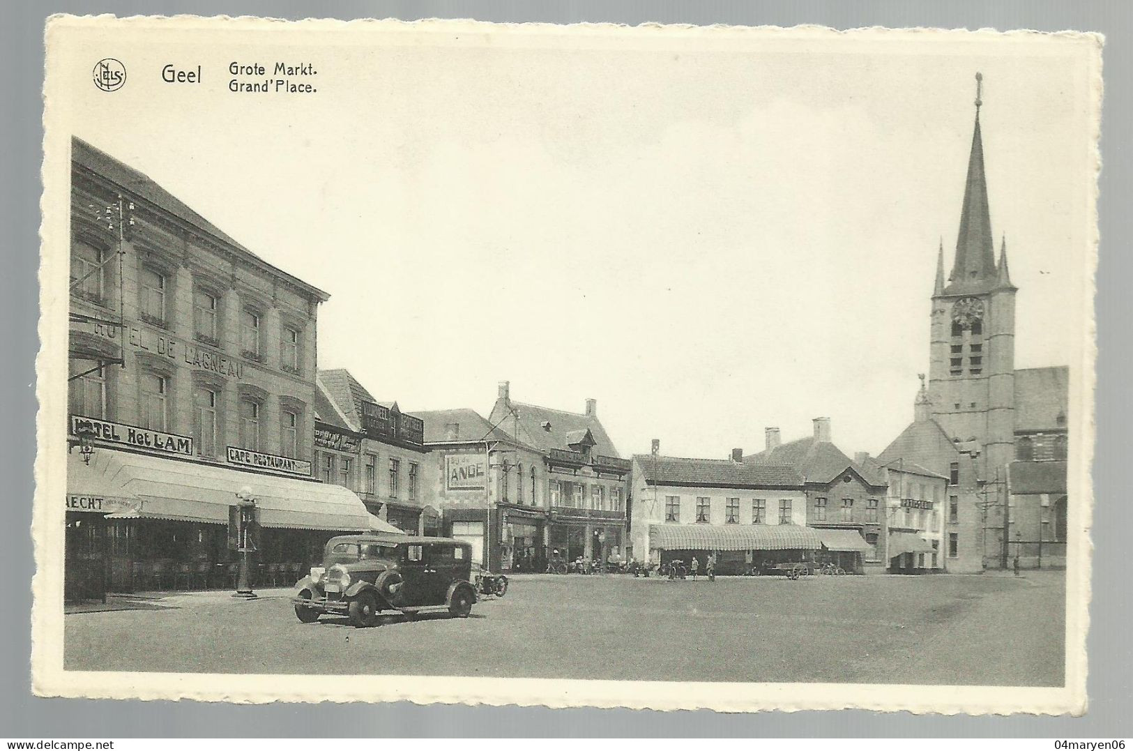 ***  GEEL  ***  -  Grote Markt  /  Grand' Place  -    Zie / Voir Scan's - Geel