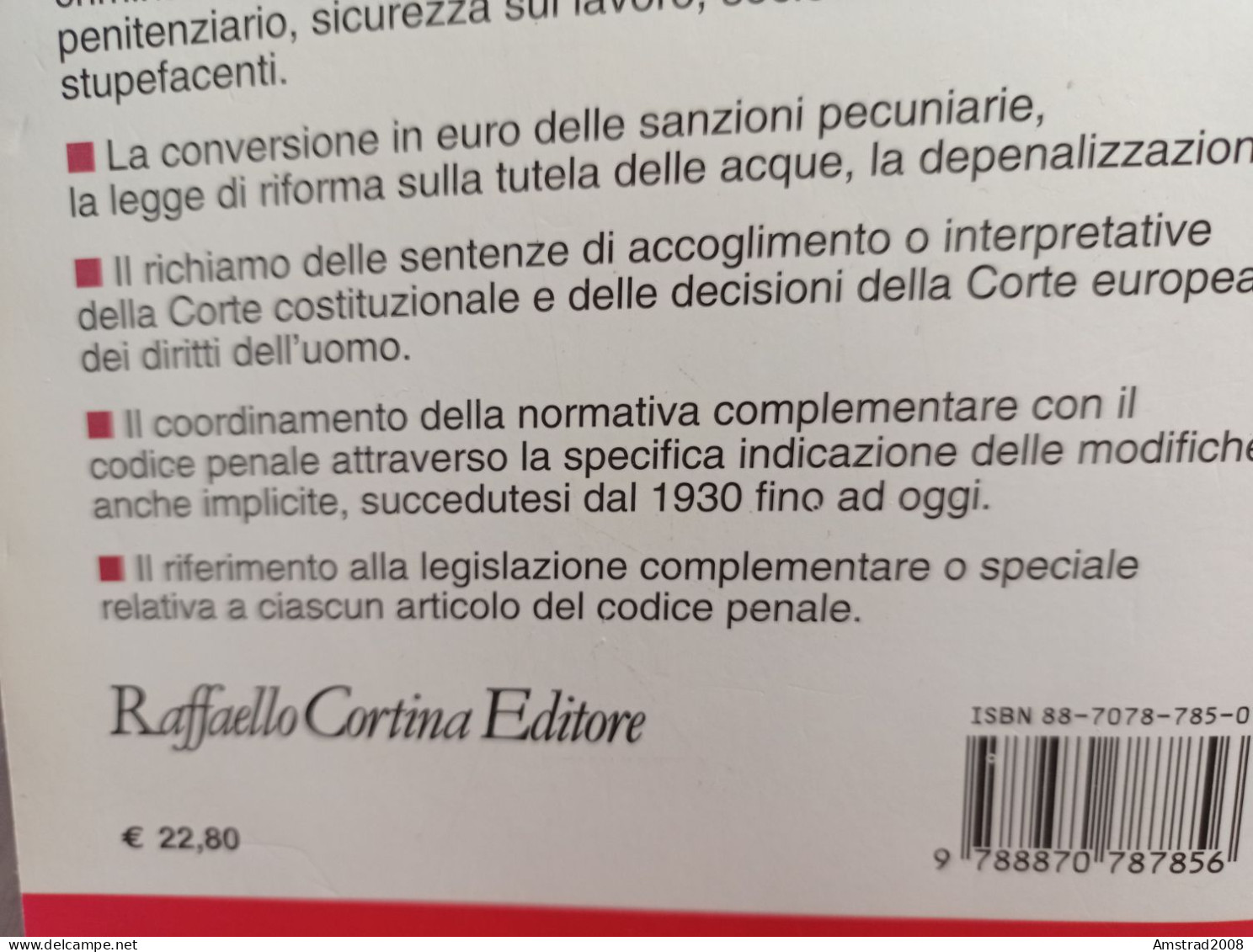 CODICE PENALE E NORMATIVA COMLEMENTARE  - LIBRO X DIRITTO GIURISPRUDENZA - Diritto Ed Economia