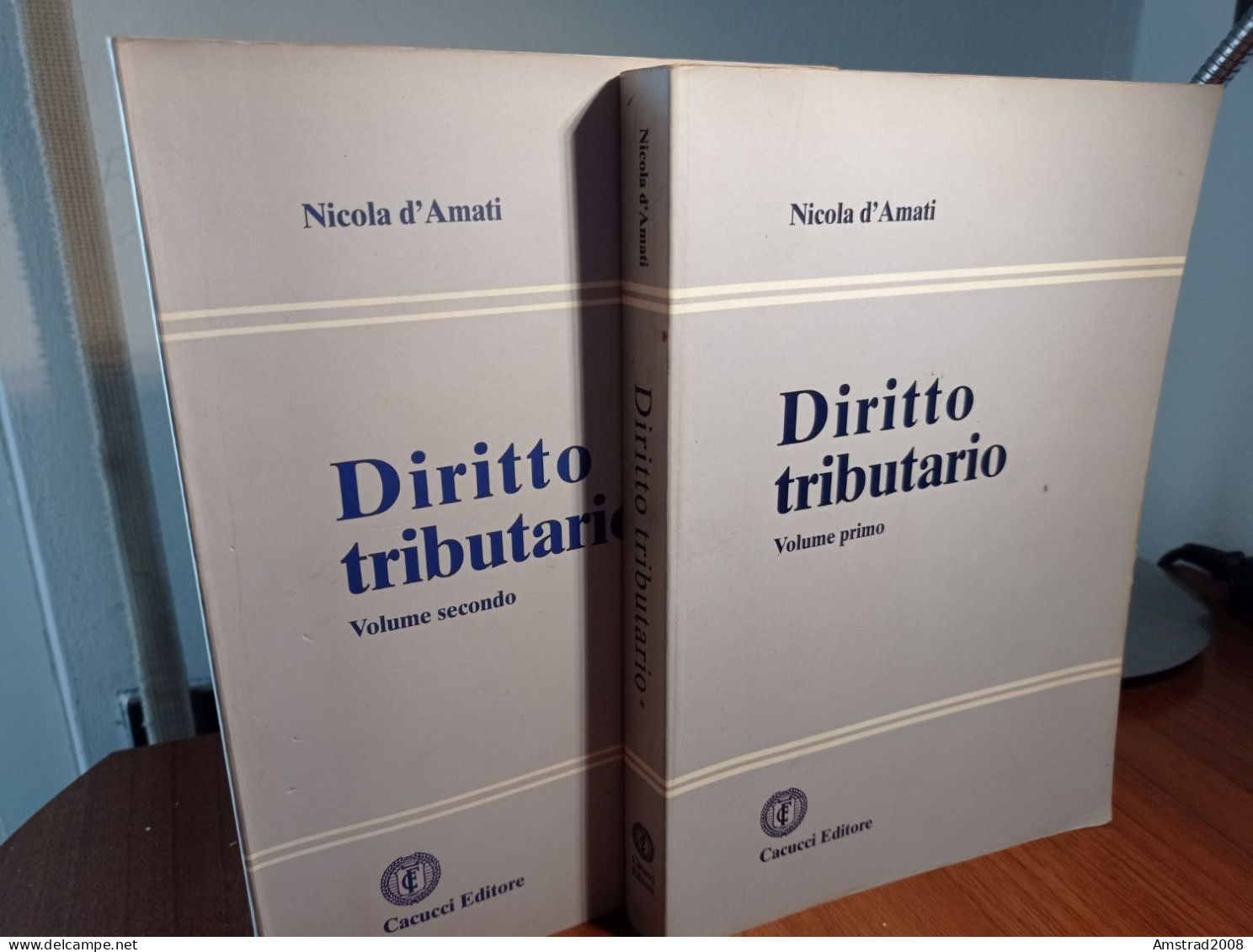 DIRITTO TRIBUTARIO VOLUME PRIMO + SECONDO DI NICOLA D'AMATI - LIBRO X DIRITTO GIURISPRUDENZA - Diritto Ed Economia