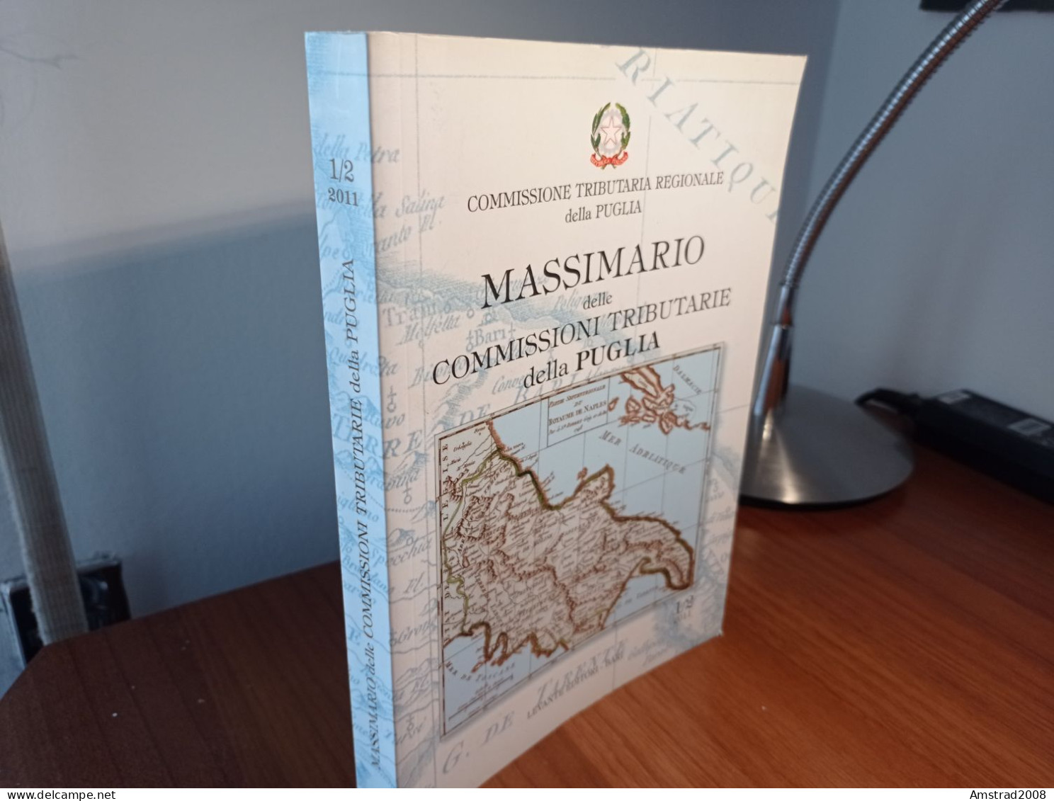 MASSIMARIO DELLE COMMISSIONI TRIBUTARIE DELLA PUGLIA -  - LIBRO X DIRITTO GIURISPRUDENZA - Rechten En Economie