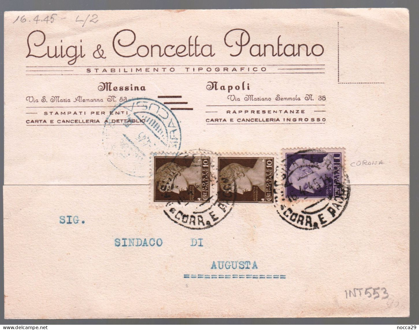 MESSINA - CARTOLINA COMMERCIALE - TIPOGRAFIA PANTANO - SPEDITA AD AUGUSTA APRILE 1945 - AFF. REGNO LUOGOTENENZA (INT553) - Marchands