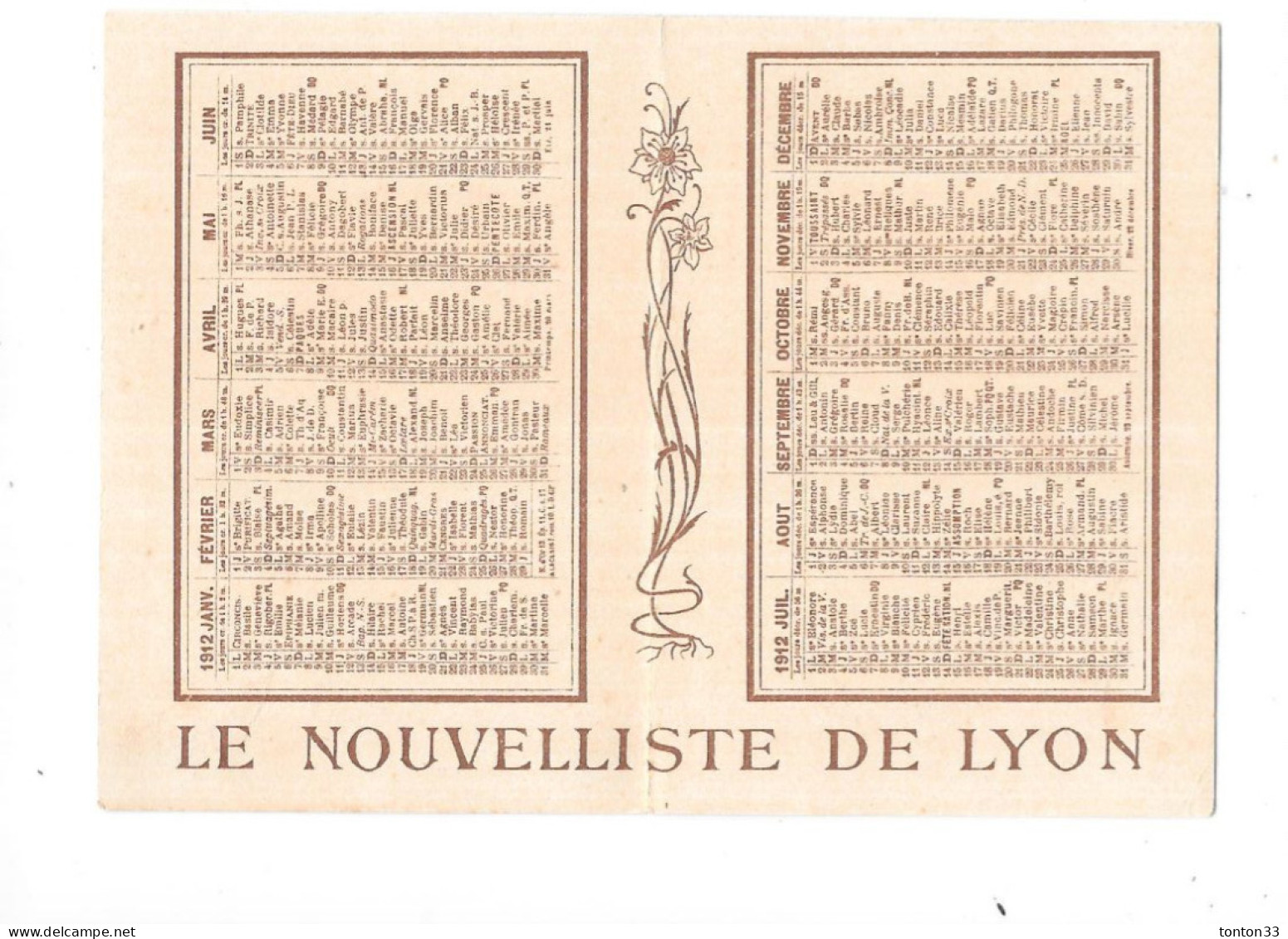 DEPT 69 - Le NOUVELLISTE De LYON - Calendrier De 1912 - RARE - VINC - - Petit Format : 1901-20