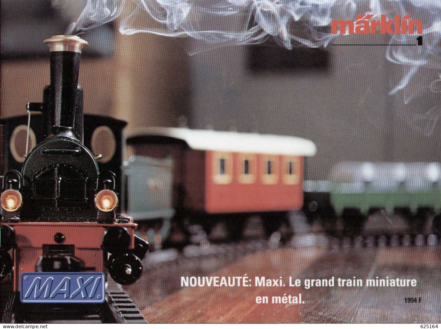 Catalogue MÄRKLIN 1994 Nouveauté : MAXI  Le Grand Train En Miniature - Französisch