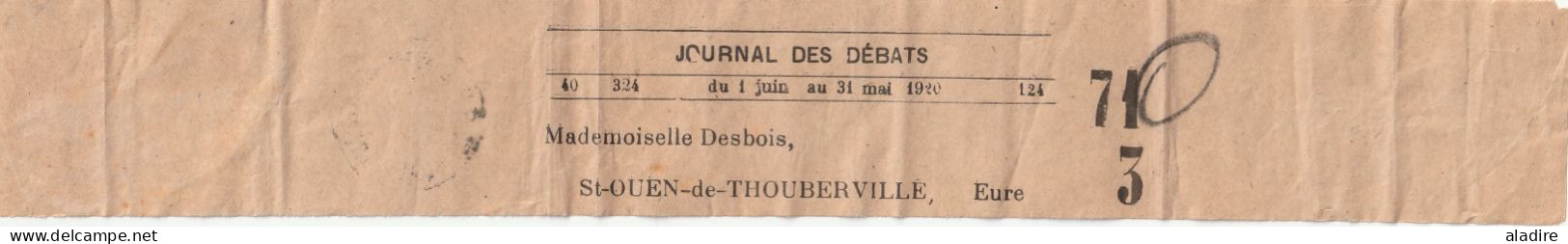 Le Journal Des Débats Politiques Et Littéraires - 1920 - Bande - De Paris Vers Saint Ouen De Thouberville, Eure - Zeitungsmarken (Streifbänder)