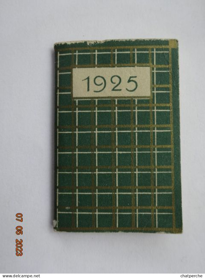 CALENDRIER 1925 PUBLICITE PILULES DUPUIS - Petit Format : 1921-40