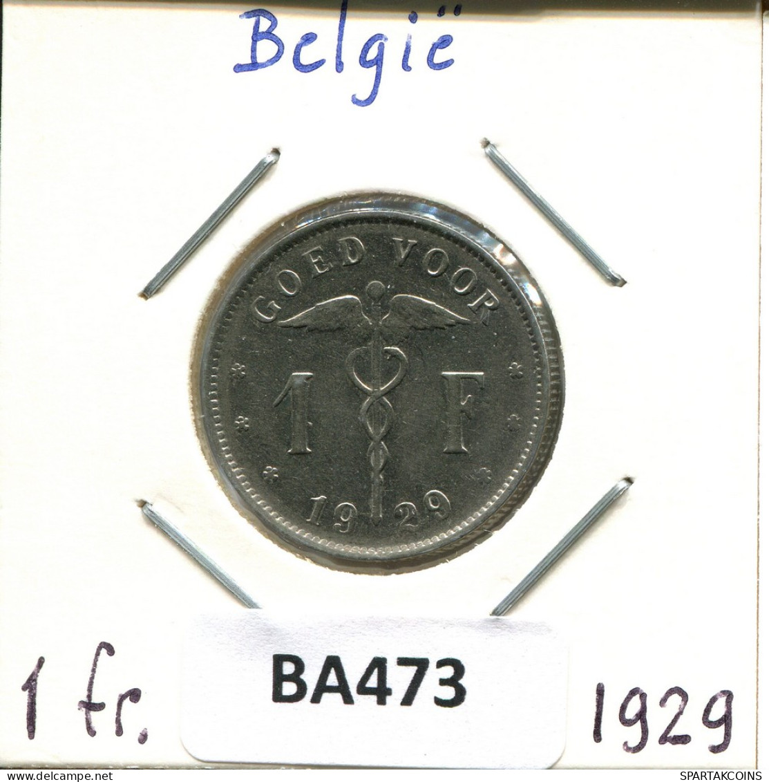 1 FRANC 1929 DUTCH Text BÉLGICA BELGIUM Moneda #BA473.E - 1 Franco