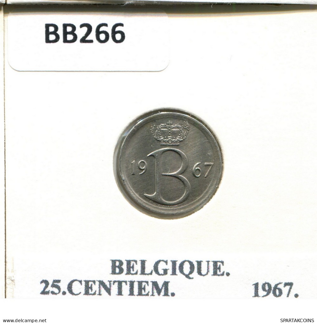 25 CENTIMES 1967 FRENCH Text BÉLGICA BELGIUM Moneda #BB266.E - 25 Cents