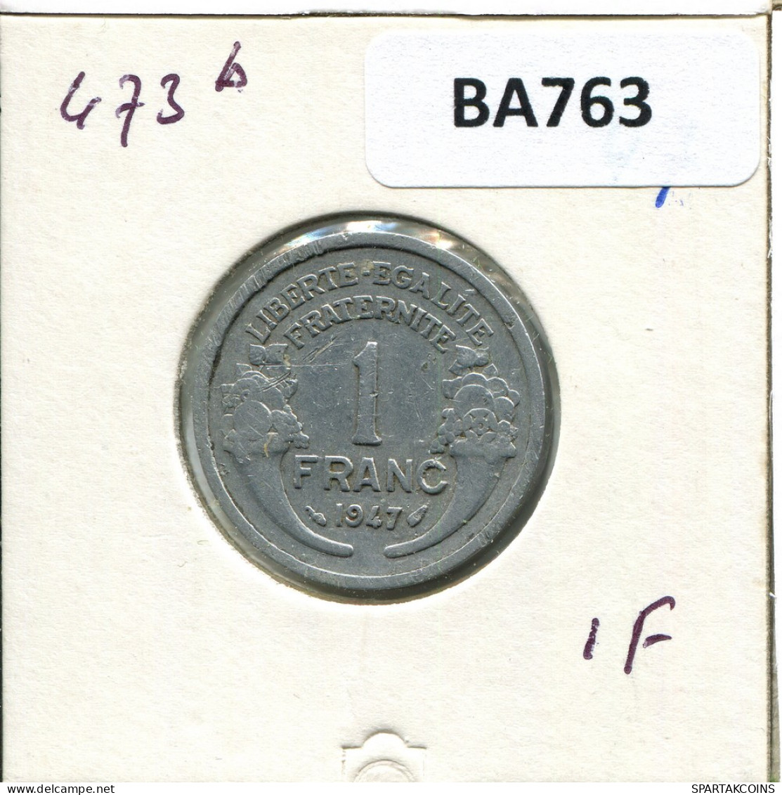 1 FRANC 1947 FRANCIA FRANCE Moneda #BA763.E - 1 Franc