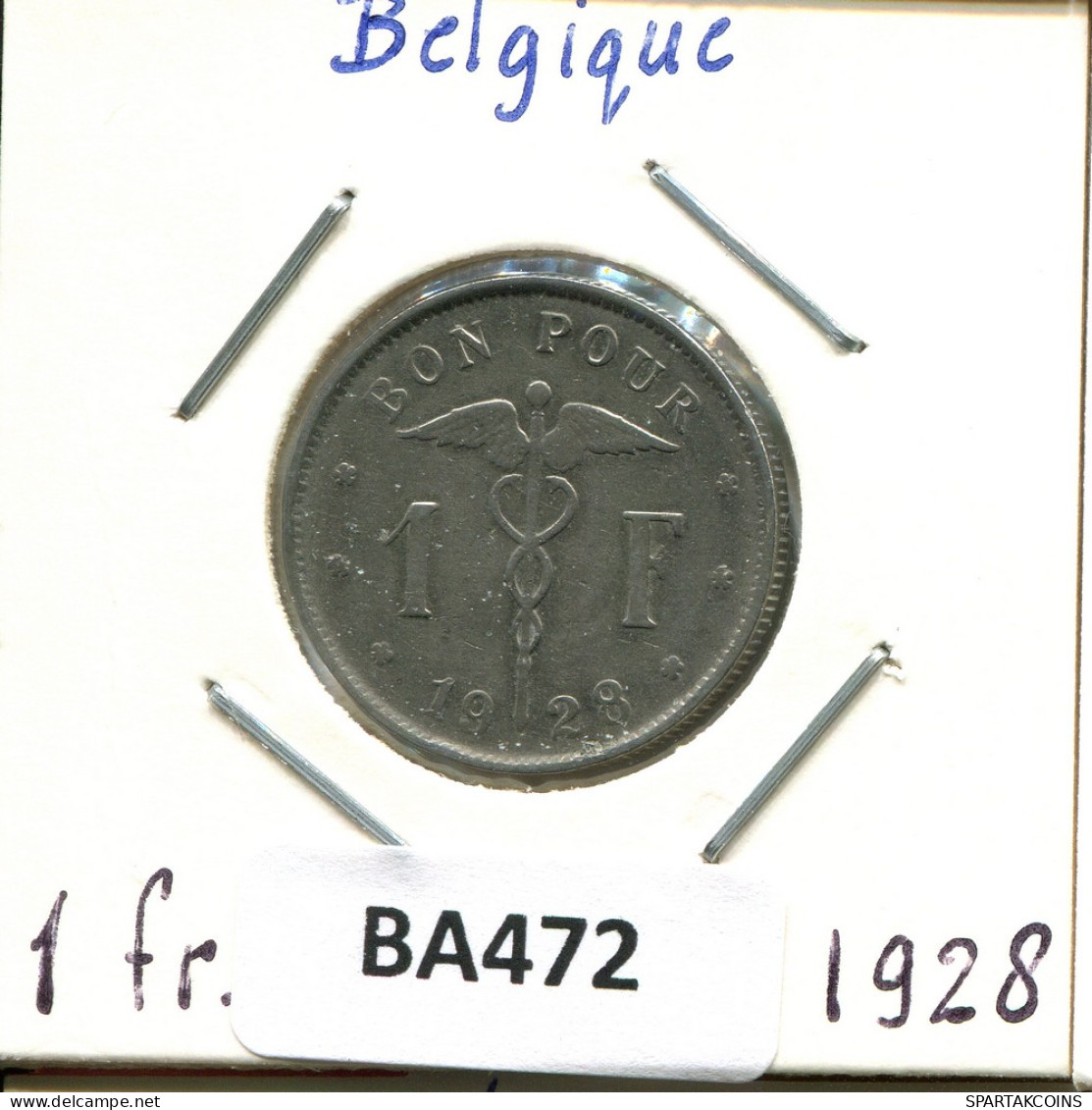 1 FRANC 1928 FRENCH Text BELGIUM Coin #BA472.U - 1 Franc