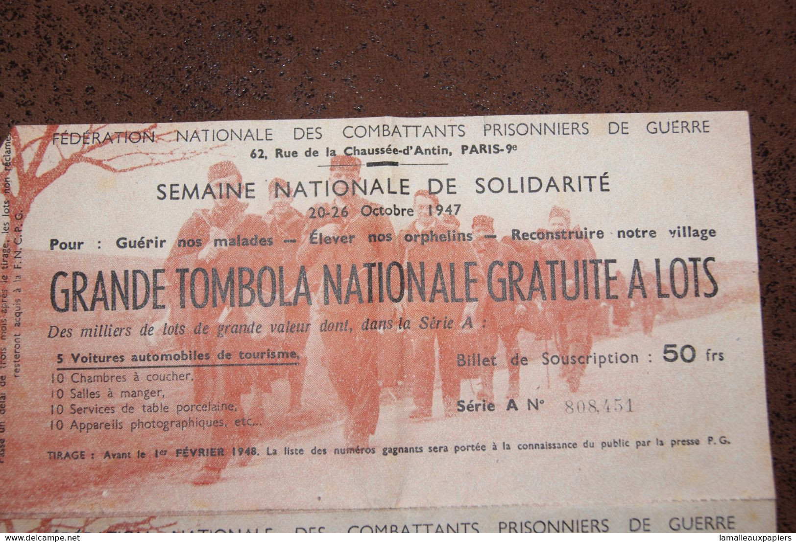 Billet De Tombola Fédération Nationale Des Combattants Et Prisonniers De Guerre 1947 - Documents