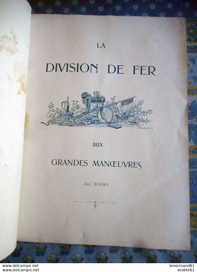 LES GRANDES MANOEUVRES DE LA 11 EME DIVISION 1900 PHOTOTYPIE D ART A BERGEREC NANCY - Documents