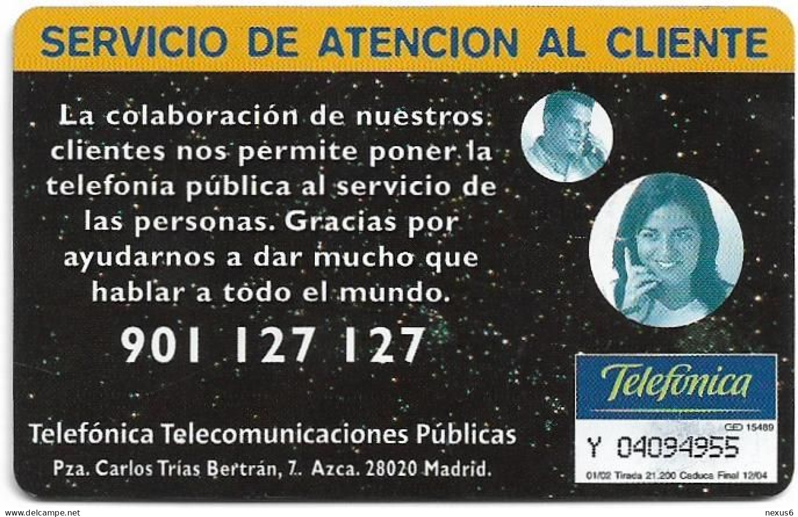 Spain - Telefonica - Servicio Al Cliente - P-493 - 01.2002, 12€, 21.200ex, Used - Privatausgaben