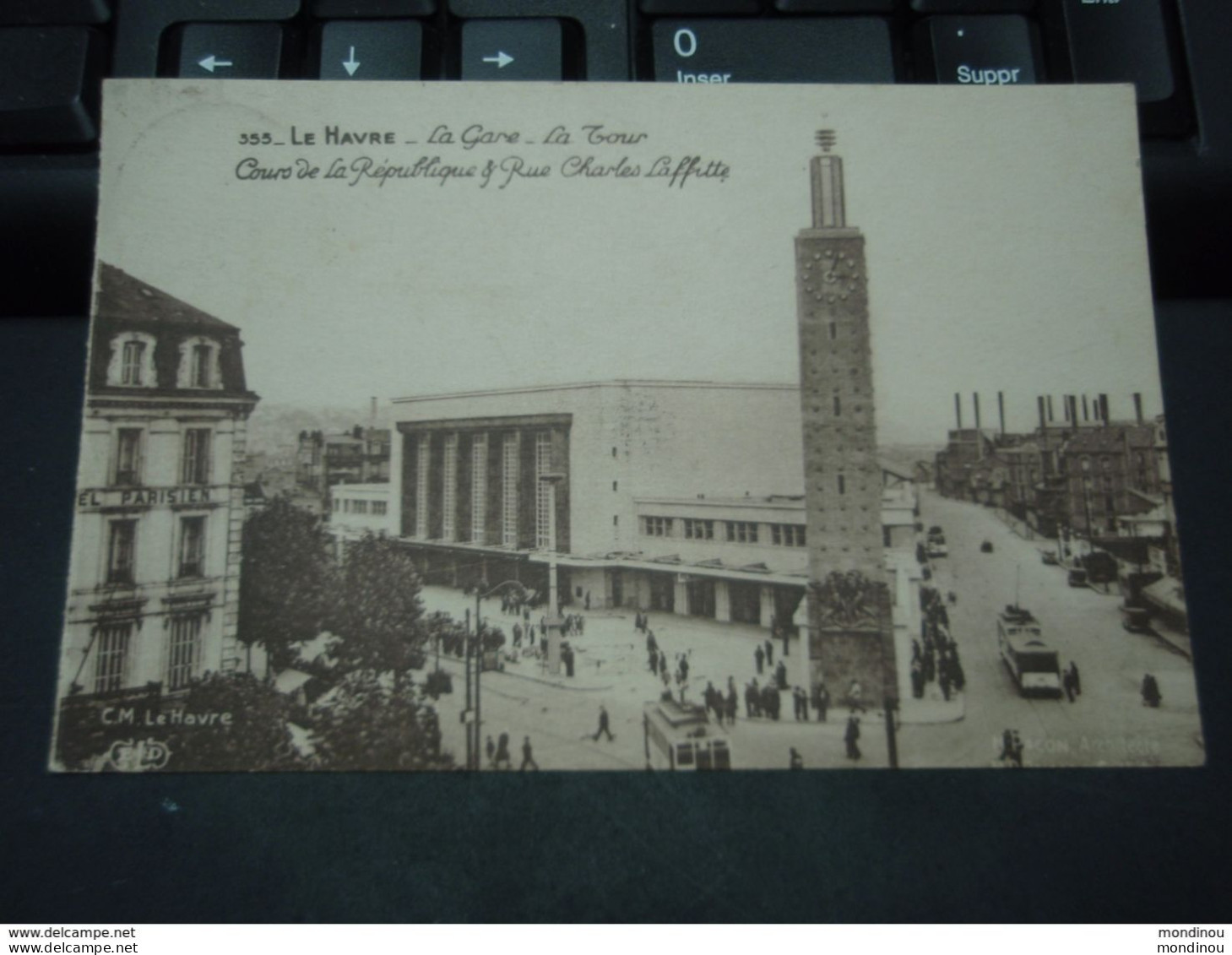 LE HAVRE La Gare La Tour Cours De La République  Rue Charles Laffitte,  1936  Usine Saint-Frères Berteaucourt-les-Dames - Gare