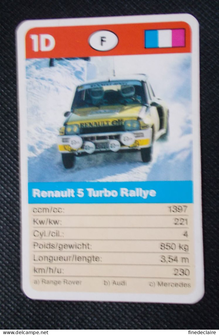 Trading Cards - ( 6 X 9,2 Cm ) Voiture De Rallye / Ralye's Car - Renault 5 Turbo Rallye - France - N°1D - Auto & Verkehr