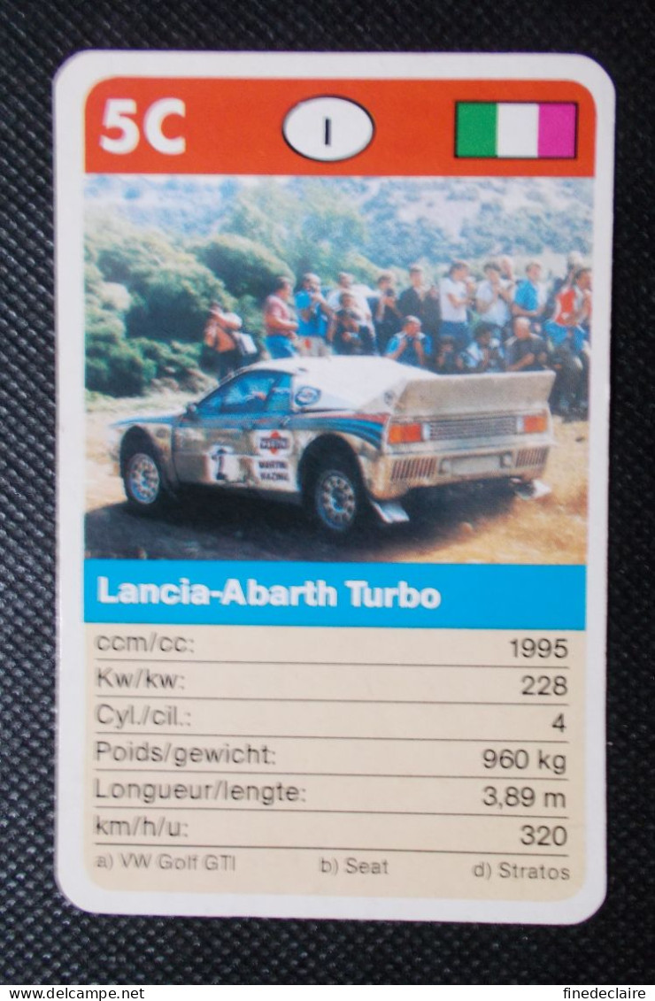 Trading Cards - ( 6 X 9,2 Cm ) Voiture De Rallye / Ralye's Car - Lancia Abarth Turbo - Italie - N°5C - Auto & Verkehr