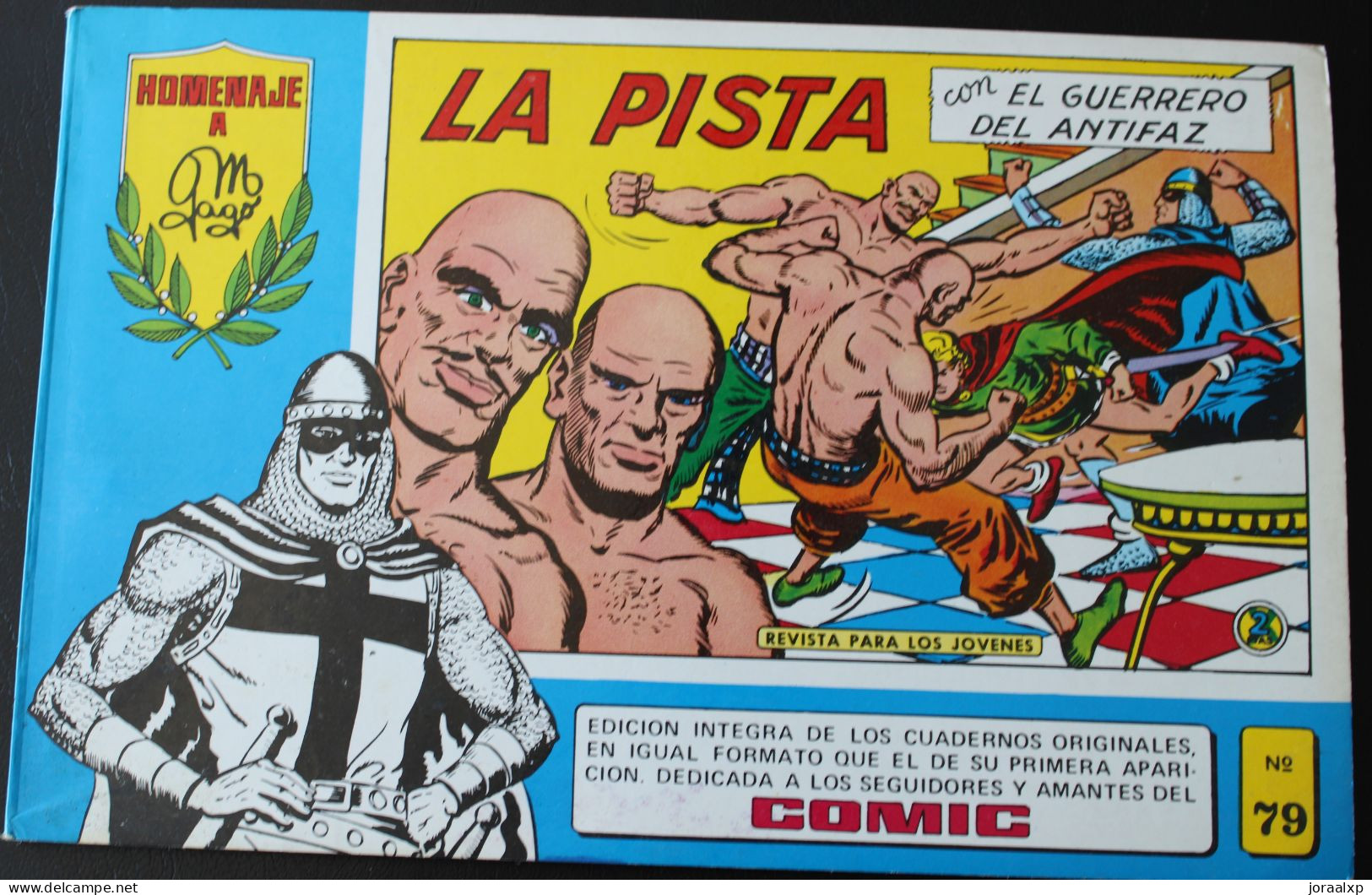 El Guerrero Del Antifaz Nº79. La Pista. Homenaje A Manuel Gago. - Old Comic Books