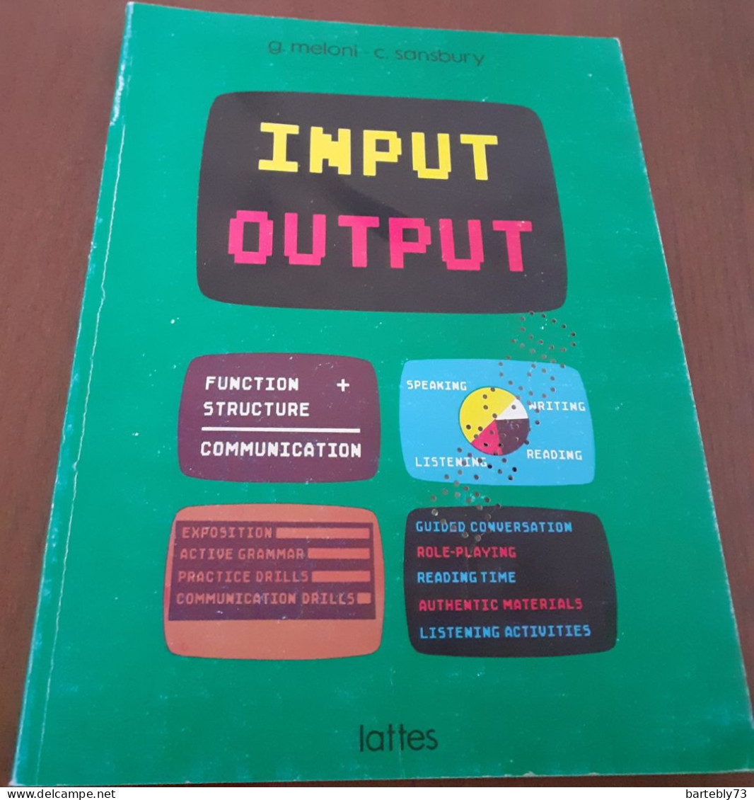 "Input/Output. Corso Di Lingua Inglese Per Le Scuole Medie Superiori" Di G. Meloni - C. Sansbury - Language Trainings