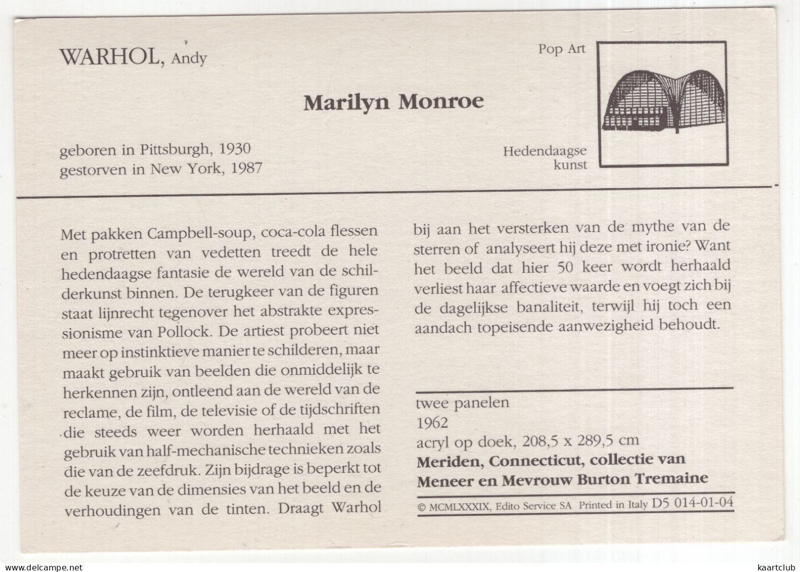 Marilyn Monroe - Pop Art - Andy Warhol - Meriden, Connecticut - (Mr. & Mrs. Burton Tremaine) - (USA) - New Haven