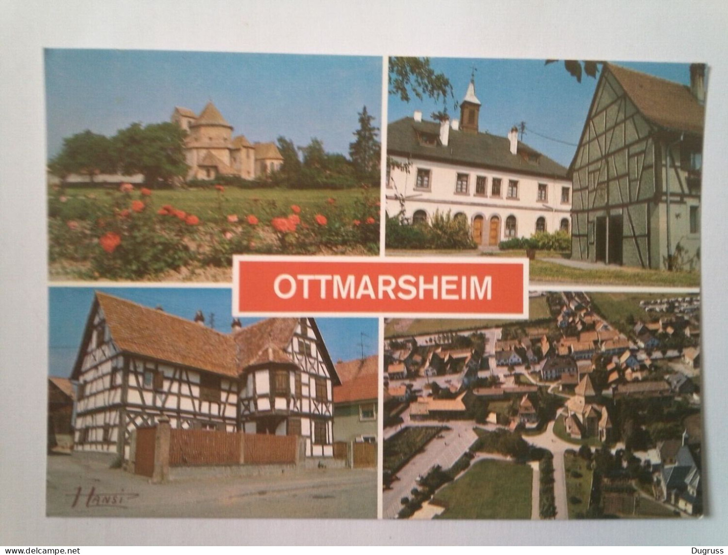 Cp . Ottmarsheim. L'église Octogonale,la Mairie,maison Alsacienne, Vue Générale - Ottmarsheim