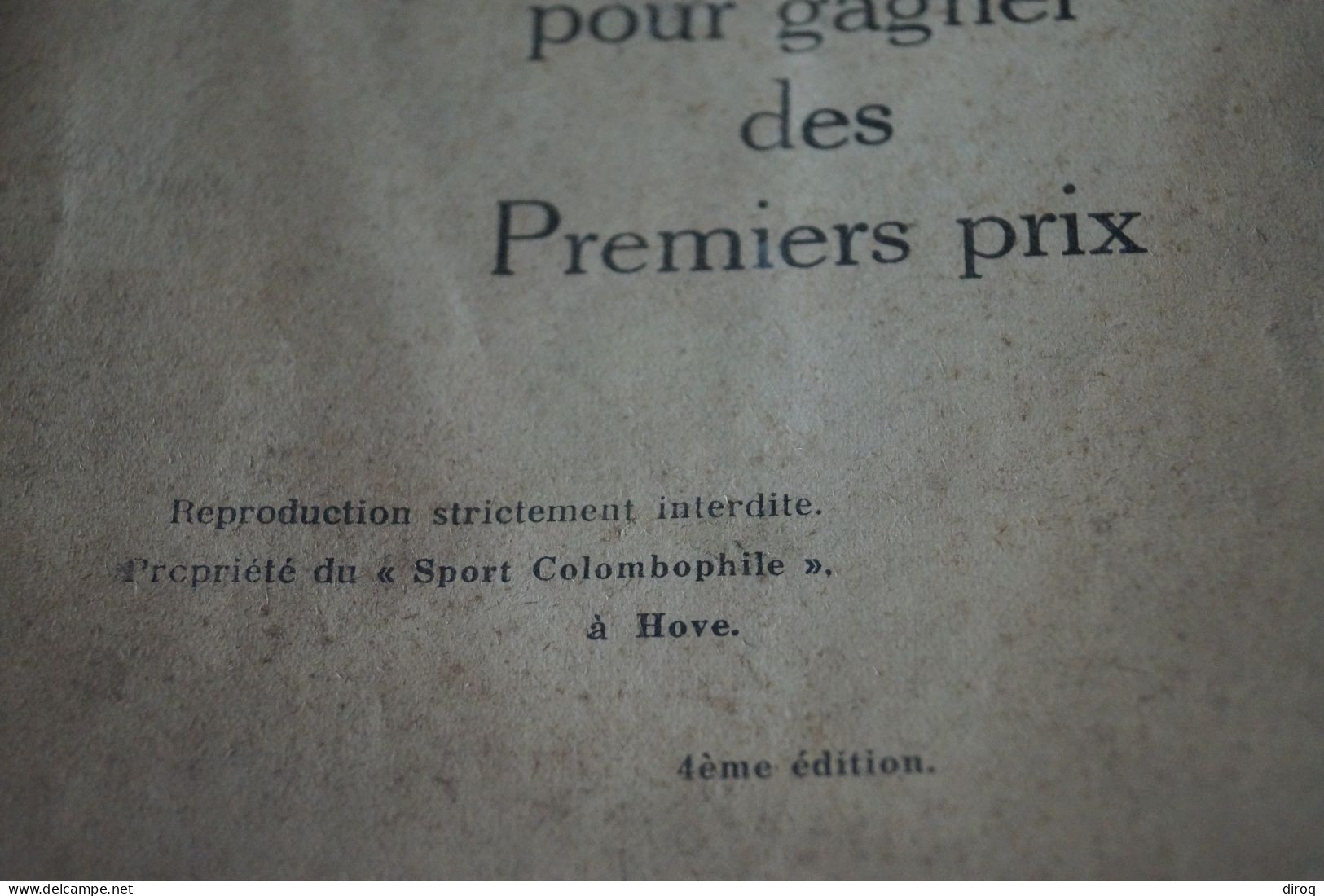 Colombophile,Pigeon,RARE 1933,Petits Trucs Pour Gagner Des 1er. Prix,16 Pages,25 Cm./15,5 Cm.. - Zonder Classificatie