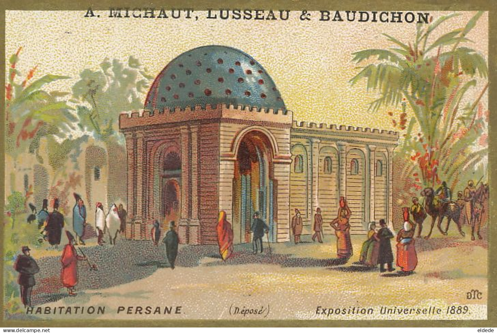 Persian House Paris Exhibition 1889 Advert Michaut Lusseau Baudichon Chinon - Iran