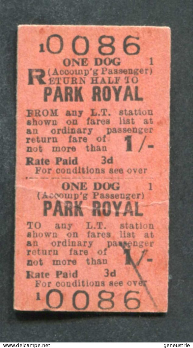 Ticket De Métro Londonien Pour Chien 1958 "Park Royal - One Dog - London Transport" Londres - Europa