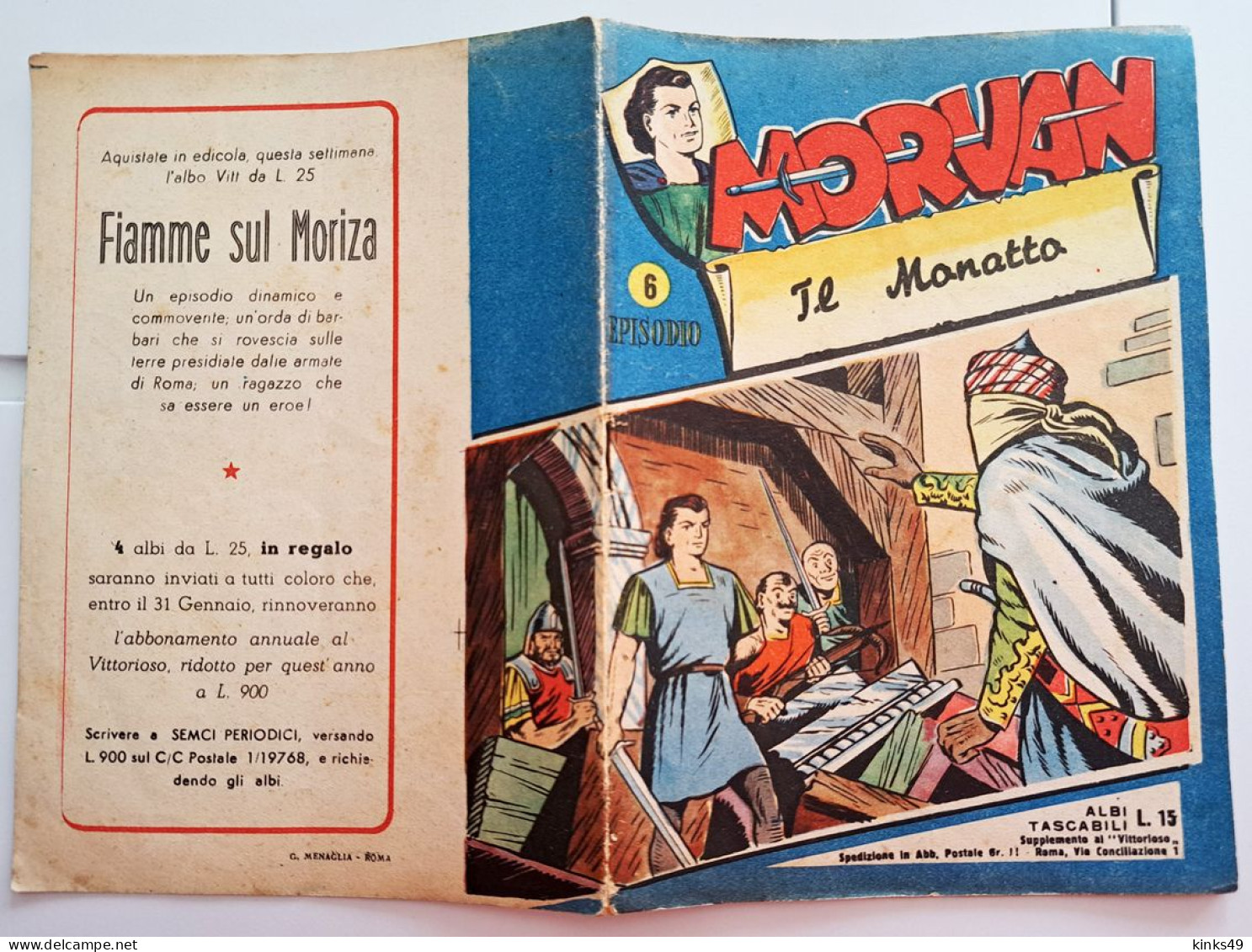 M450> MORVAN N° 6 Anno:1950 - Supplemento A IL VITTORIOSO - 6° Episodio - Erstauflagen