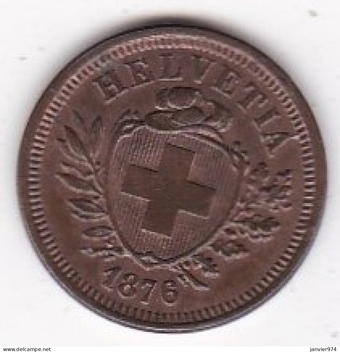 Suisse . 1 Rappen 1876 B, En Bronze, KM# 3, SUP/AU - 1 Rappen