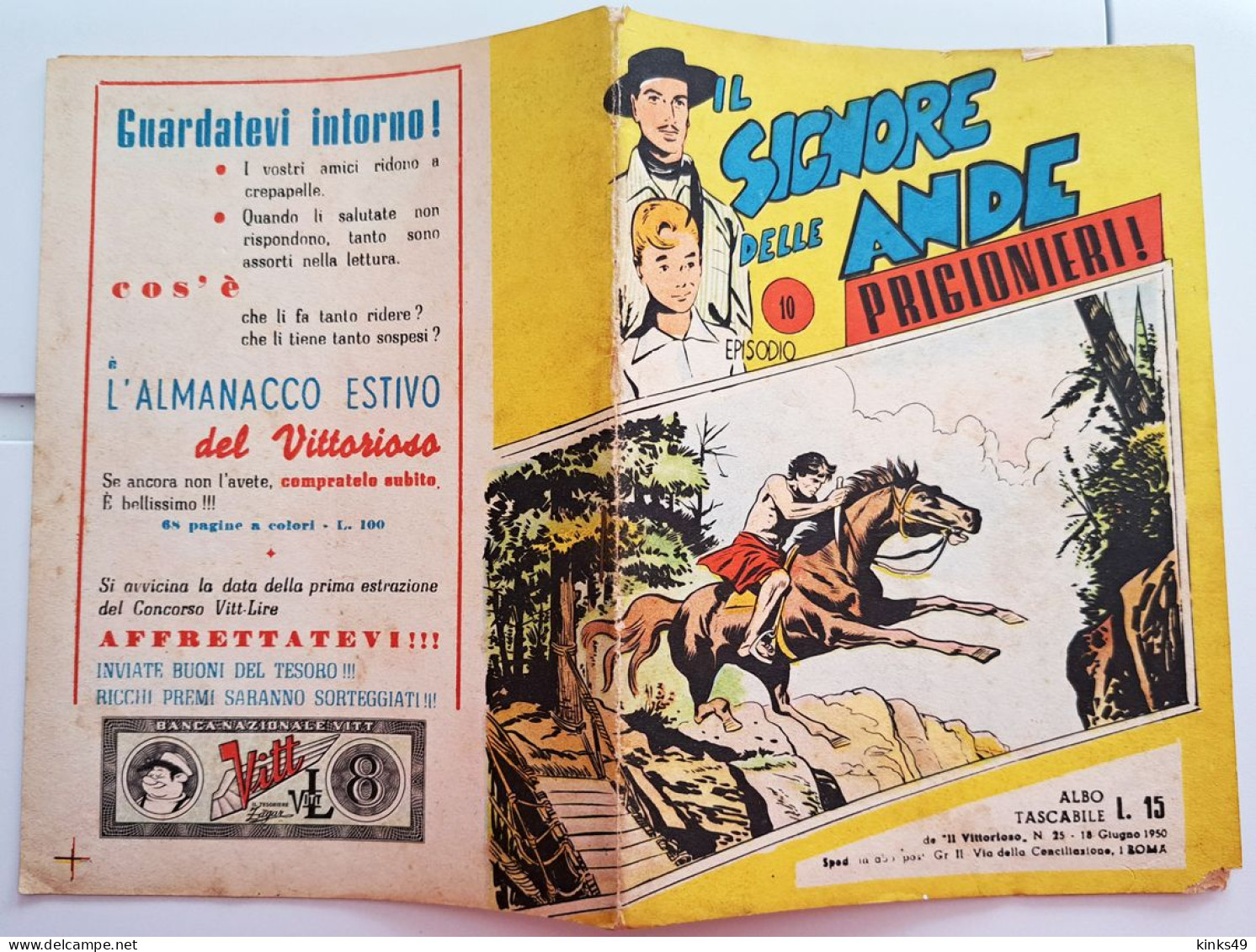 M450> IL SIGNORE DELLE ANDE N° 25 Del 18 GIUGNO 1950 - Supplemento A IL VITTORIOSO - 10° Episodio - Prime Edizioni