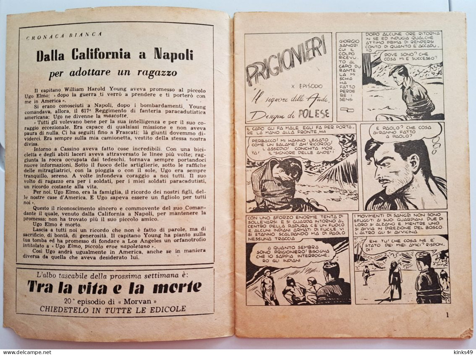 M450> IL SIGNORE DELLE ANDE N° 25 Del 18 GIUGNO 1950 - Supplemento A IL VITTORIOSO - 10° Episodio - Premières éditions