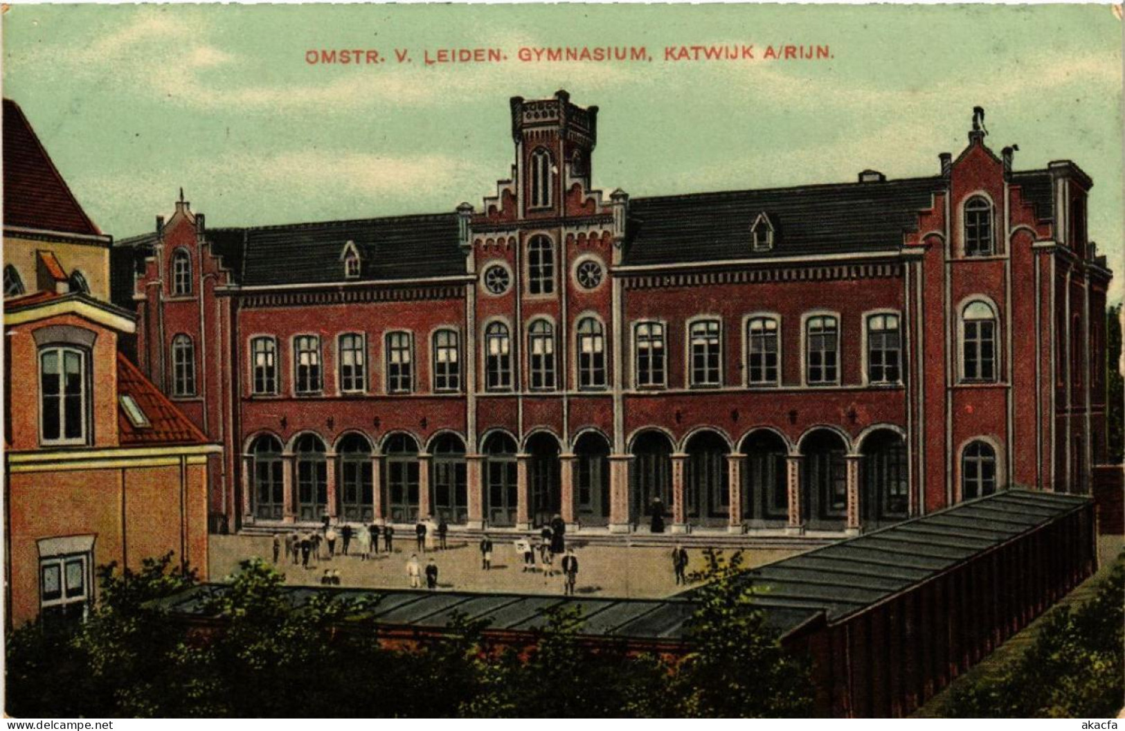 CPA AK KATWIJK A/RIJN Omstr. V. Leiden. Gymnasium NETHERLANDS (602353) - Katwijk (aan Zee)