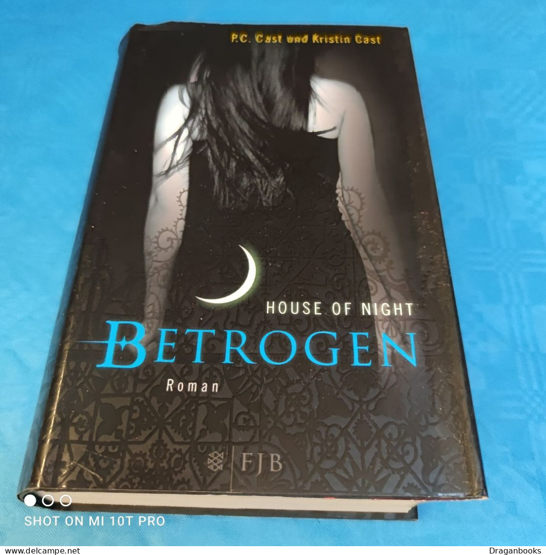 P.C. Cast / Kristin Cast - House Of Night - Betrogen - Fantasy