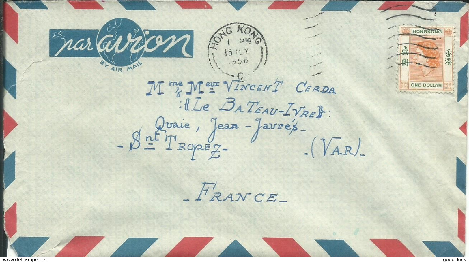 HONG KONG 1D SUR LETTRE D' UN MATELOT LIGNE DU CAMBODGE  POUR ST TROPEZ ( VAR FRANCE ) DE 1956 LETTRE COVER - Storia Postale