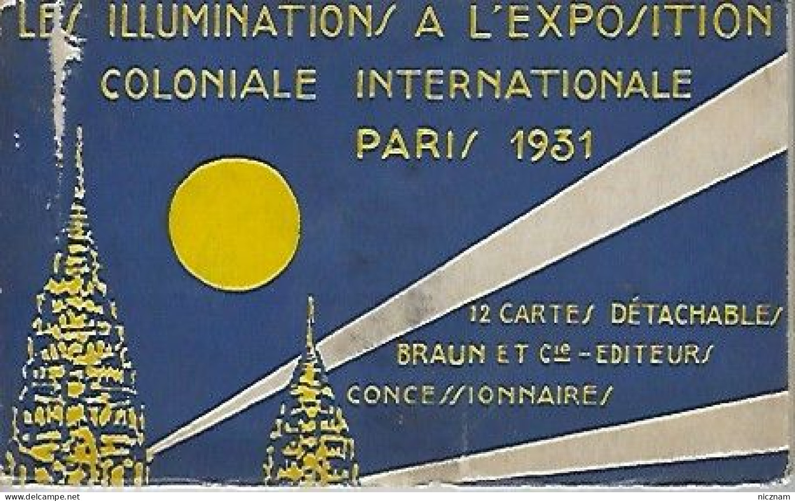 CPA PARIS Carnet De 12 Cartes Les Illuminations à L'Exposition Coloniale Internationale 1931 (complet) - Sammlungen & Sammellose