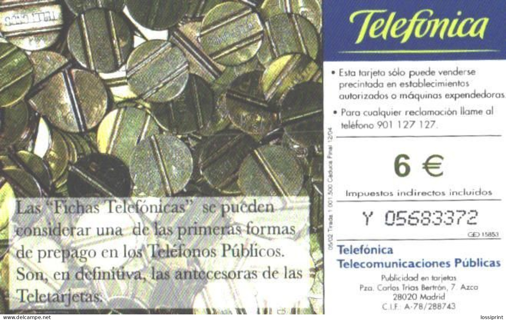 Spain:Used Phonecard, Telefonica, 6 €, Phone, 2004 - Sonstige & Ohne Zuordnung