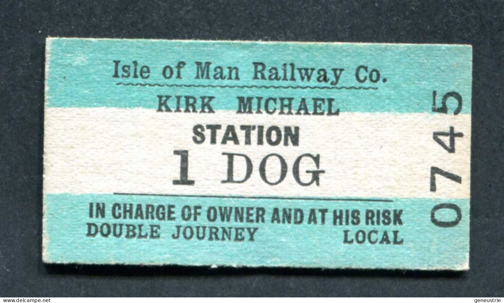 Ticket De Tramway Ile De Man (ticket Pour Chien) Kirk Michael - Isle Of Man Railway Co - Dog Tram Ticket - Europe