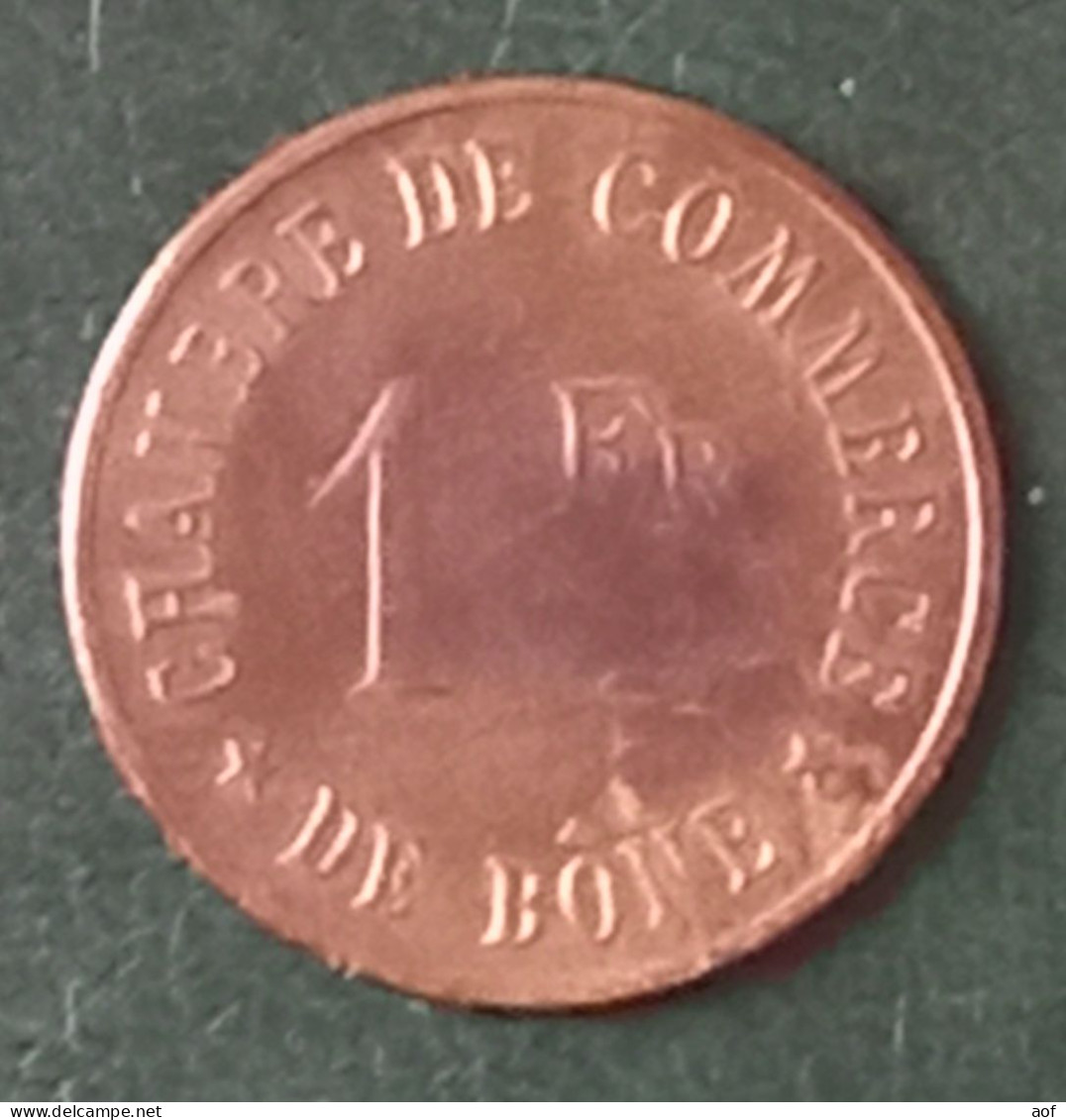 1F BÔNE ALGERIE - Monedas / De Necesidad