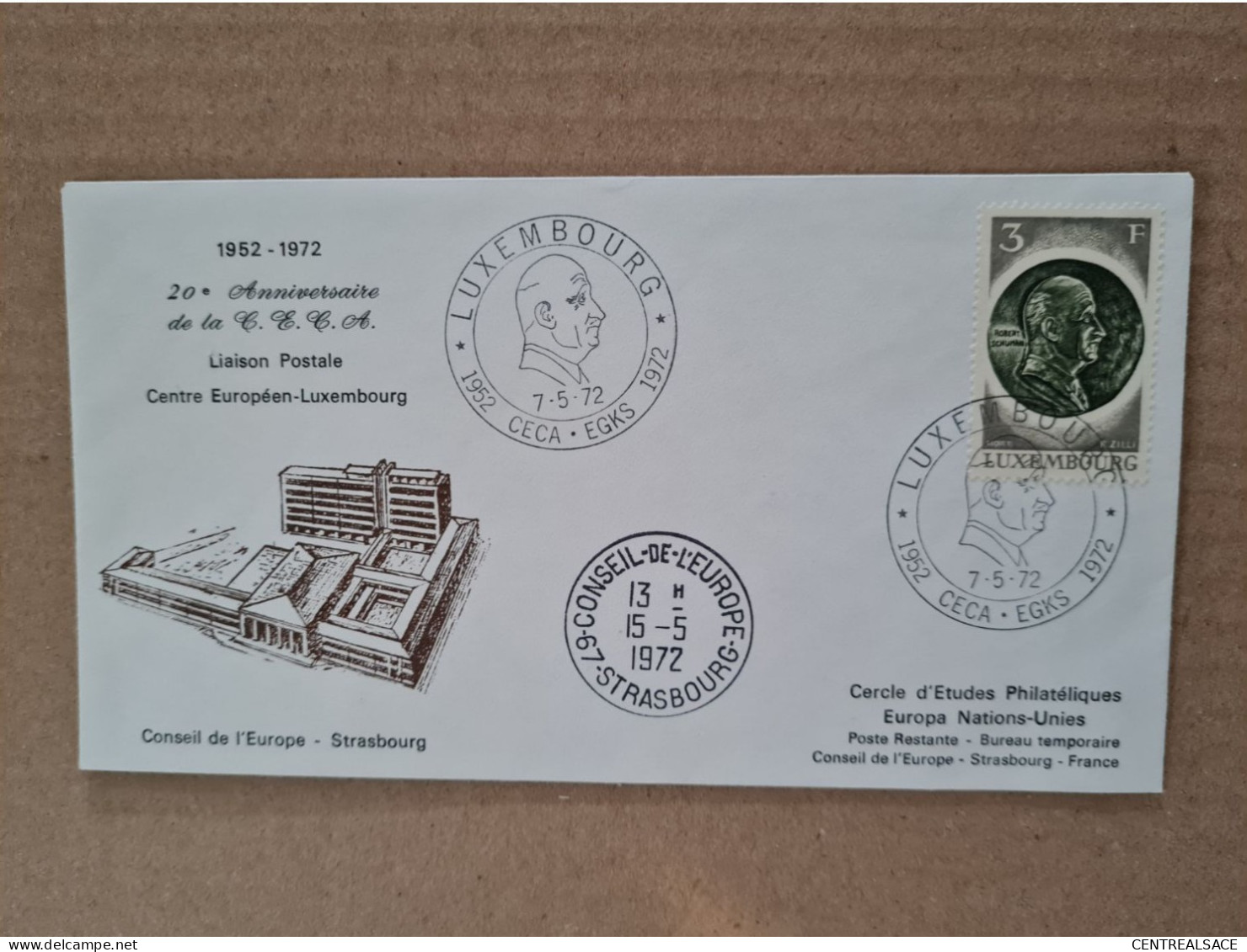 FDC LUXEMBOURG 1972 CECA Egks 20e Liaison Postale Conseil Europe Strasbourg - Lettres & Documents