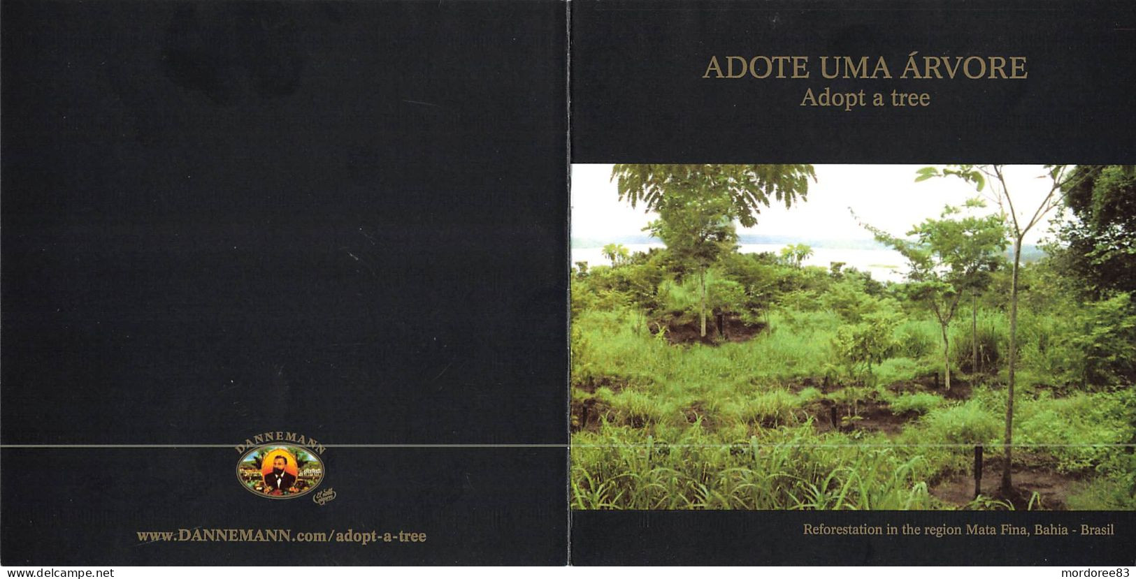 CIA BRASILEIRA DE CHARUTOS DANNEMANN BRASIL ADOTE UMA ARVORE - ADOPT A TREE 2001 - Documents