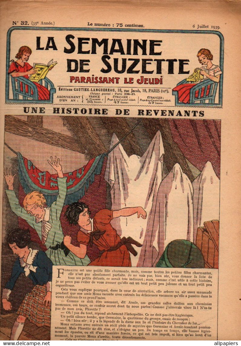 La Semaine De Suzette N°32 Une Histoire De Revenants - Saint Calais Et Le Buffle - Jeu Le Ballon à Contre-pied...1939 - La Semaine De Suzette