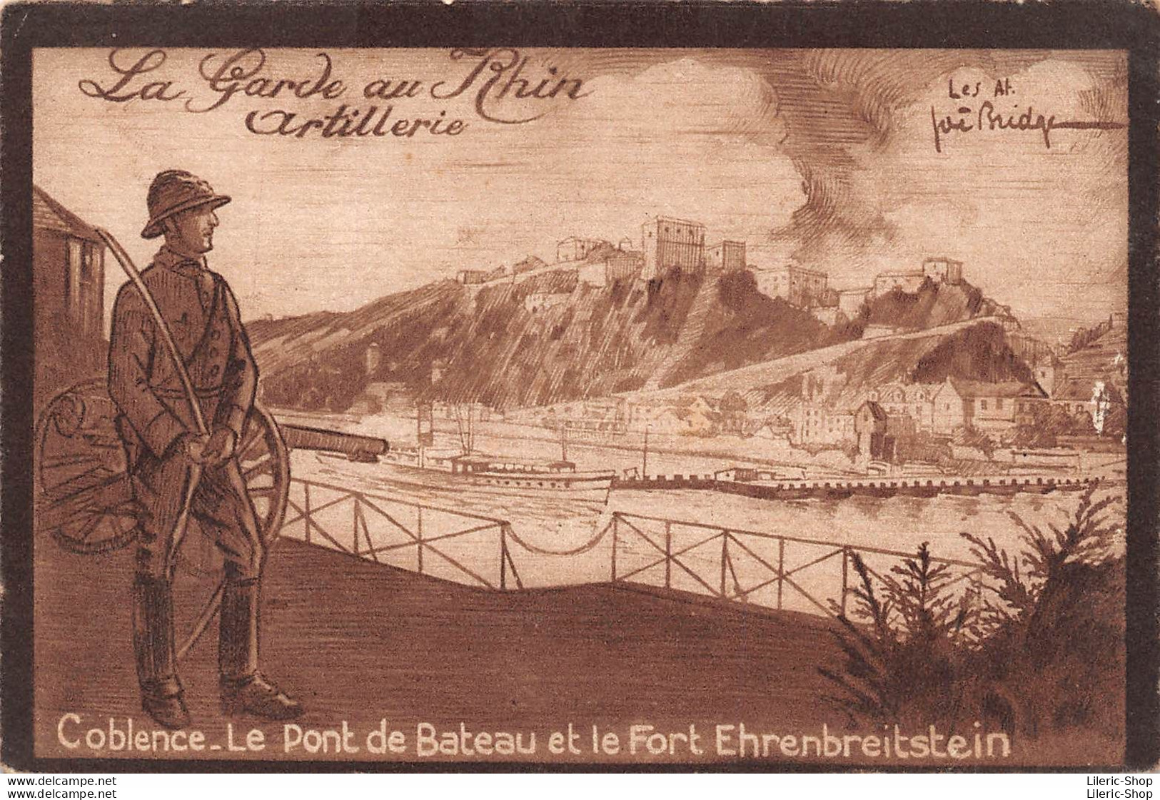 La Garde Au Rhin Artillerie Coblence. Le Pont De Bateau Et Le Fort Ehrenbreitstein Illustrateur Joë BRIDGE - Casernes