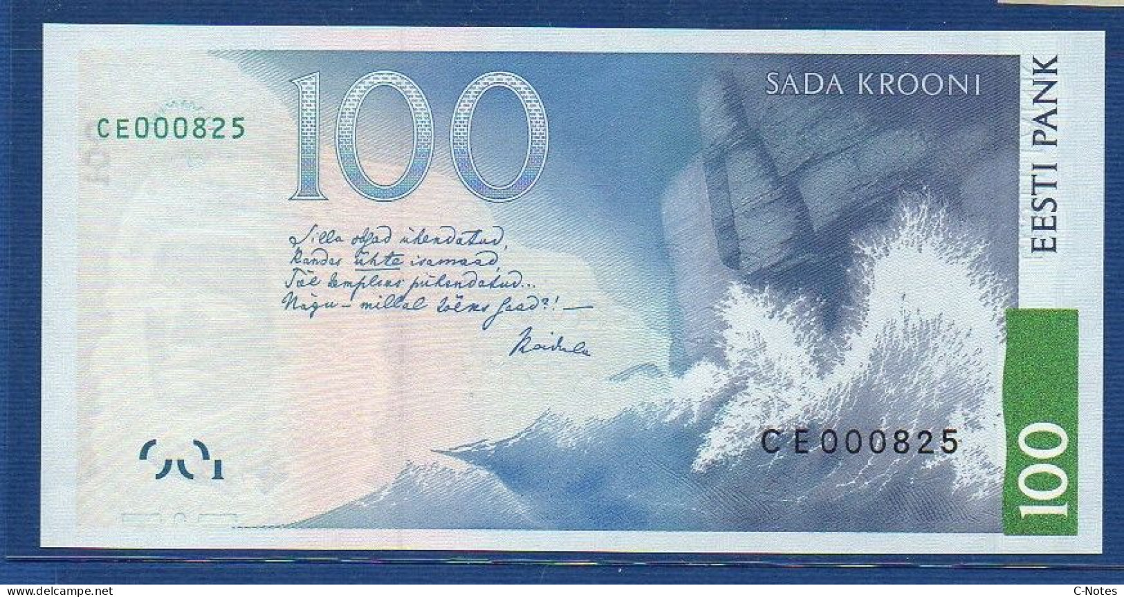 ESTONIA - P.82 – 100 Krooni 1999 UNC, S/n CE000825 LOW SERIAL - Estonia