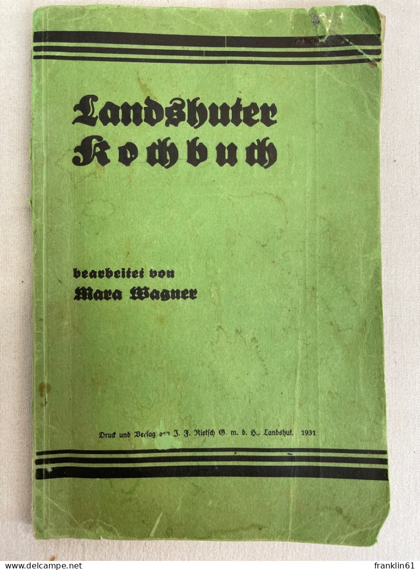 Landshuter Kochbuch. - Essen & Trinken