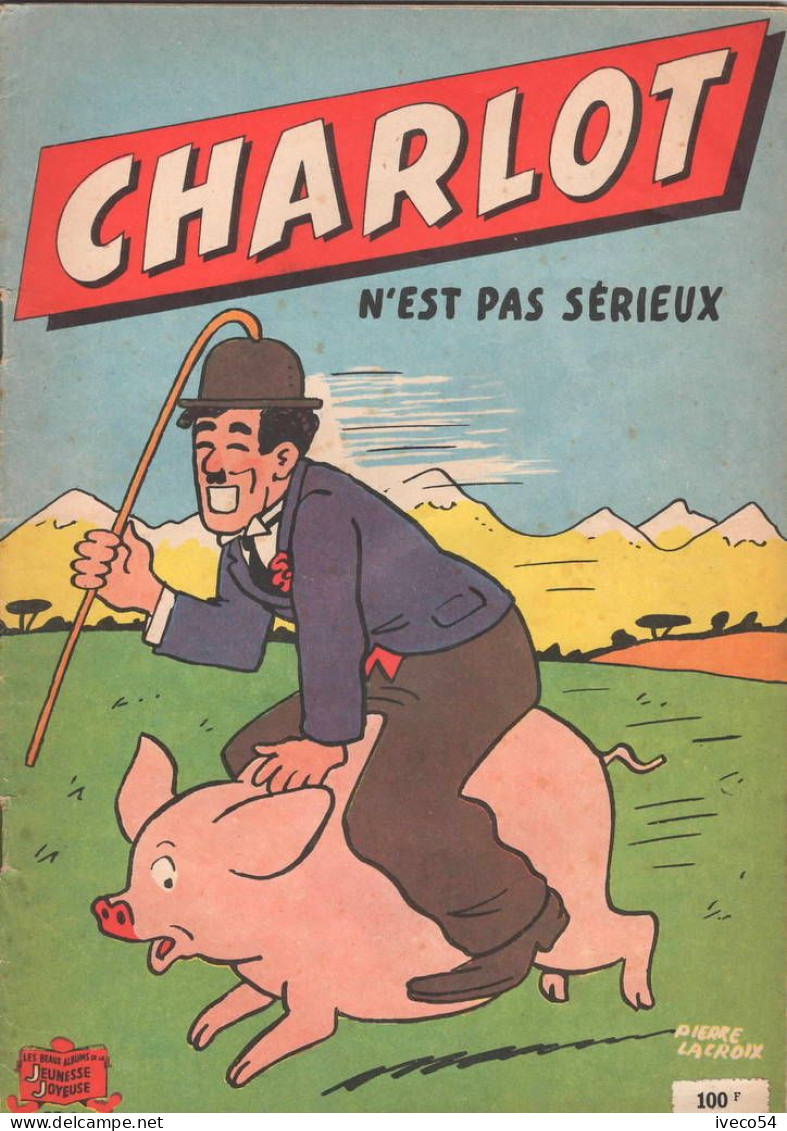 1959  Album  " Charlot  N'est Pas Sérieux  "  No 8  Pierre Lacroix - Pub :  Bibi Fricotin  " Perrier " - Jeunesse Illustrée, La