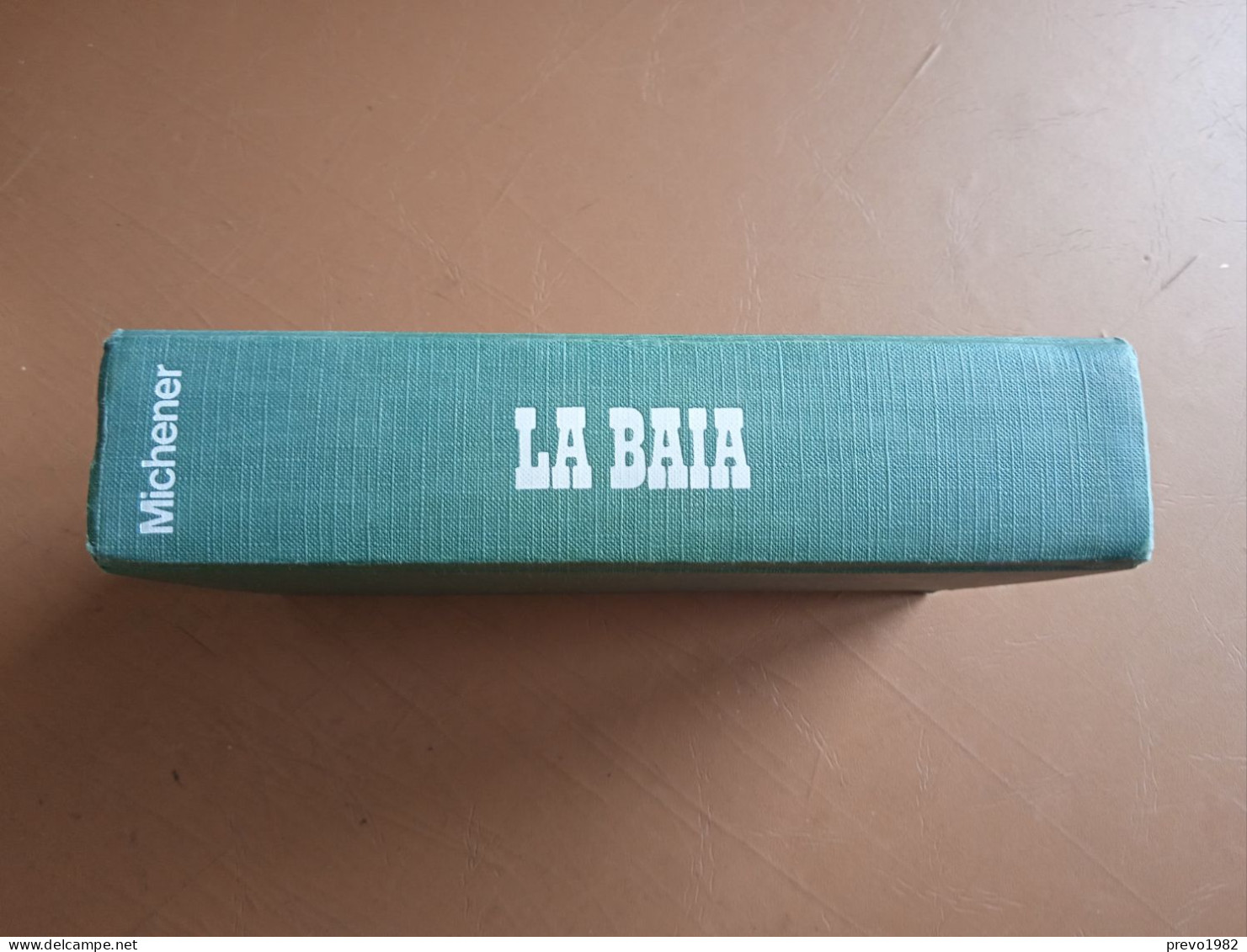 La Baia - Michener (Senza Sovracoperta!) - Actie En Avontuur