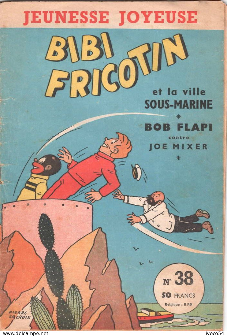 1958  " Bibi Fricotin  " La Ville Sous Marine - Bob Flapi  " No 38   - Pierre Lacroix - - Jeunesse Illustrée, La