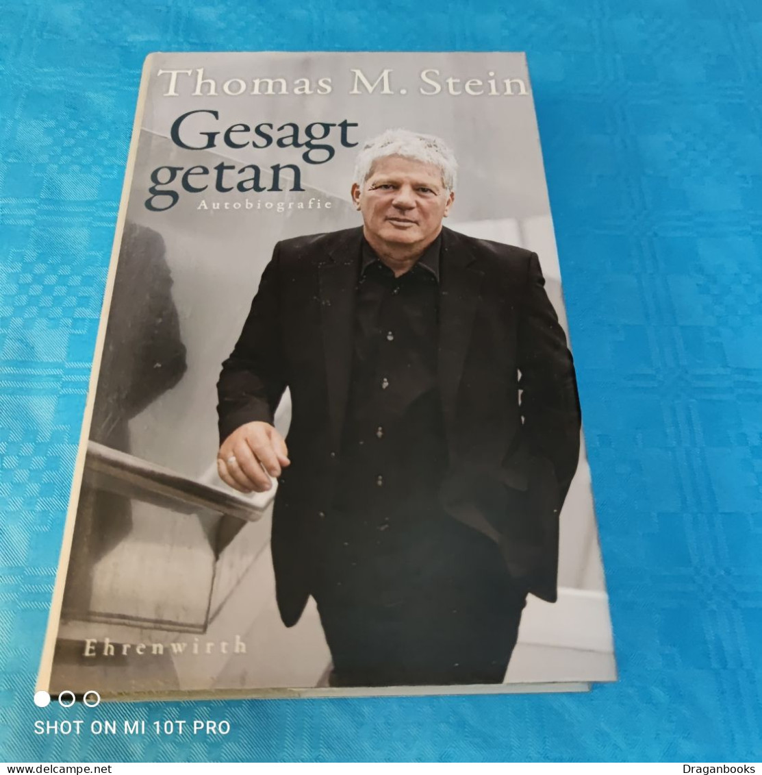 Thomas M. Stein - Gesagt Getan - Biografía & Memorias