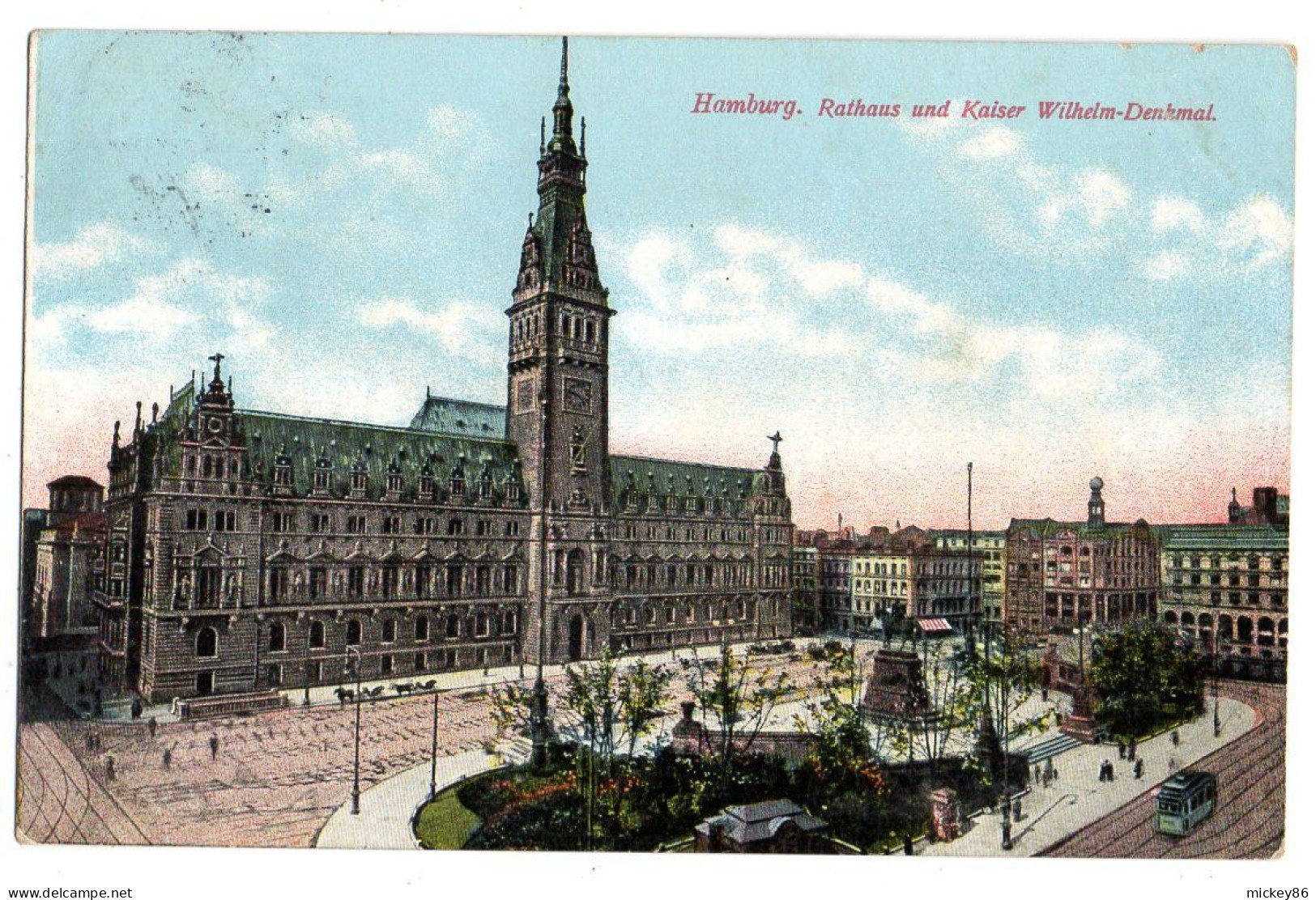 Allemagne--HAMBOURG--1913--Rathaus Und Kaiser Wilthelm Denkmal...colorisée...timbre....cachet  Altona - Other & Unclassified