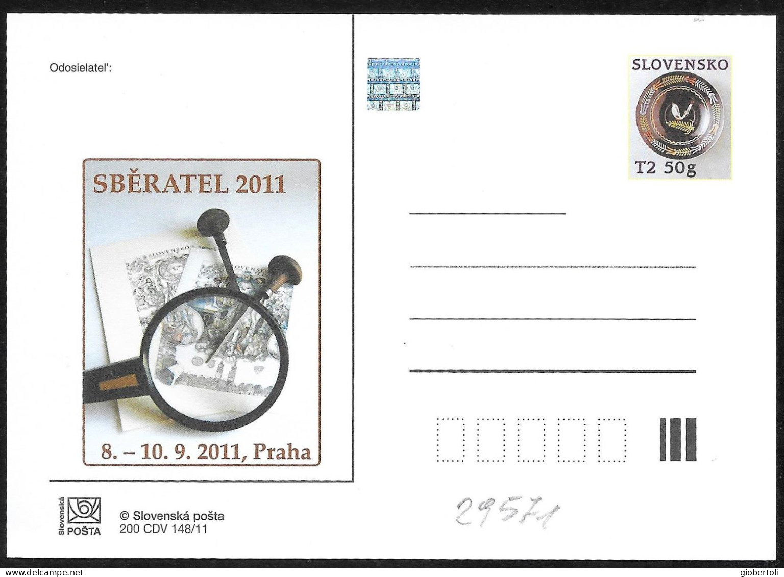 Slovacchia/Slovakia/Slovaquie: Intero, Stationery, Entier, "SBERATEL 2011" - Esposizioni Filateliche