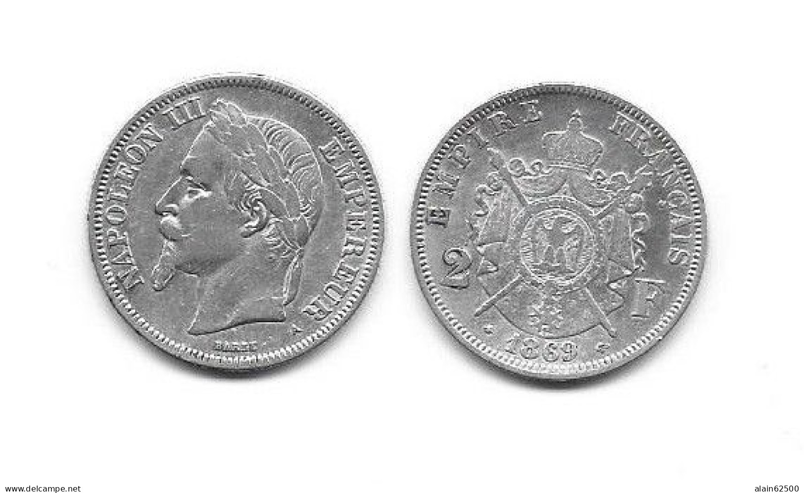 NAPOLEON III . 2 FRANCS 1869 A . - 2 Francs